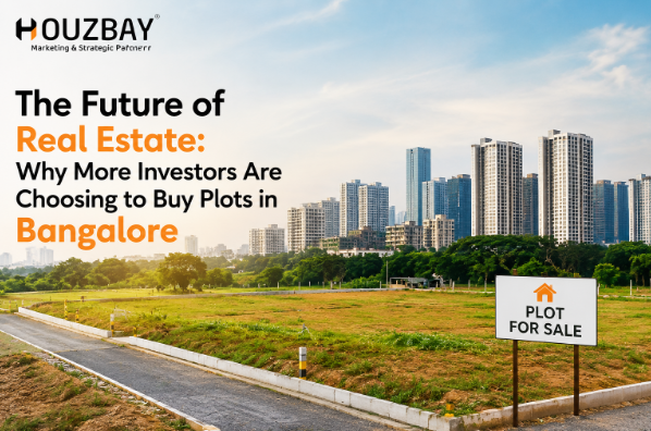 The Future of Real Estate: Why More Investors Are Choosing to Buy Plots in Bangalore